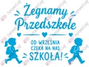 Zestaw 252 Żegnamy Przedszkole Dekoracje z papieru