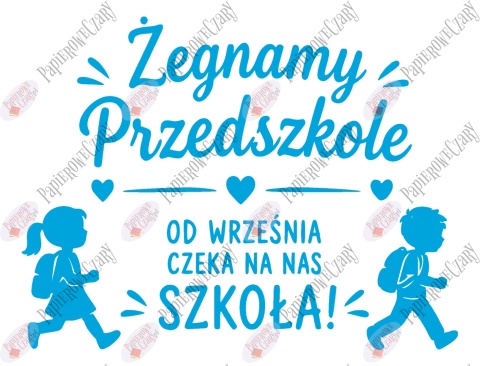 Zestaw 252 Żegnamy Przedszkole Dekoracje z papieru