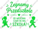 Zestaw 252 Żegnamy Przedszkole Dekoracje z papieru