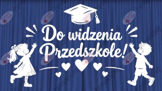 Zestaw 253 Do widzenia Przedszkole Dekoracje z papieru
