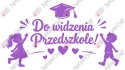 Zestaw 253 Do widzenia Przedszkole Dekoracje z papieru