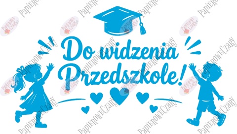 Zestaw 253 Do widzenia Przedszkole Dekoracje z papieru