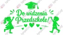 Zestaw 253 Do widzenia Przedszkole Dekoracje z papieru