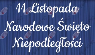 Napis "11 Listopada Narodowe Święto Niepodległości" 3 Dekoracje z papieru
