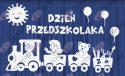 Zestaw 235 Dzień Przedszkolaka Dekoracje z papieru