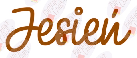 Napis Jesień 1 Dekoracje z papieru